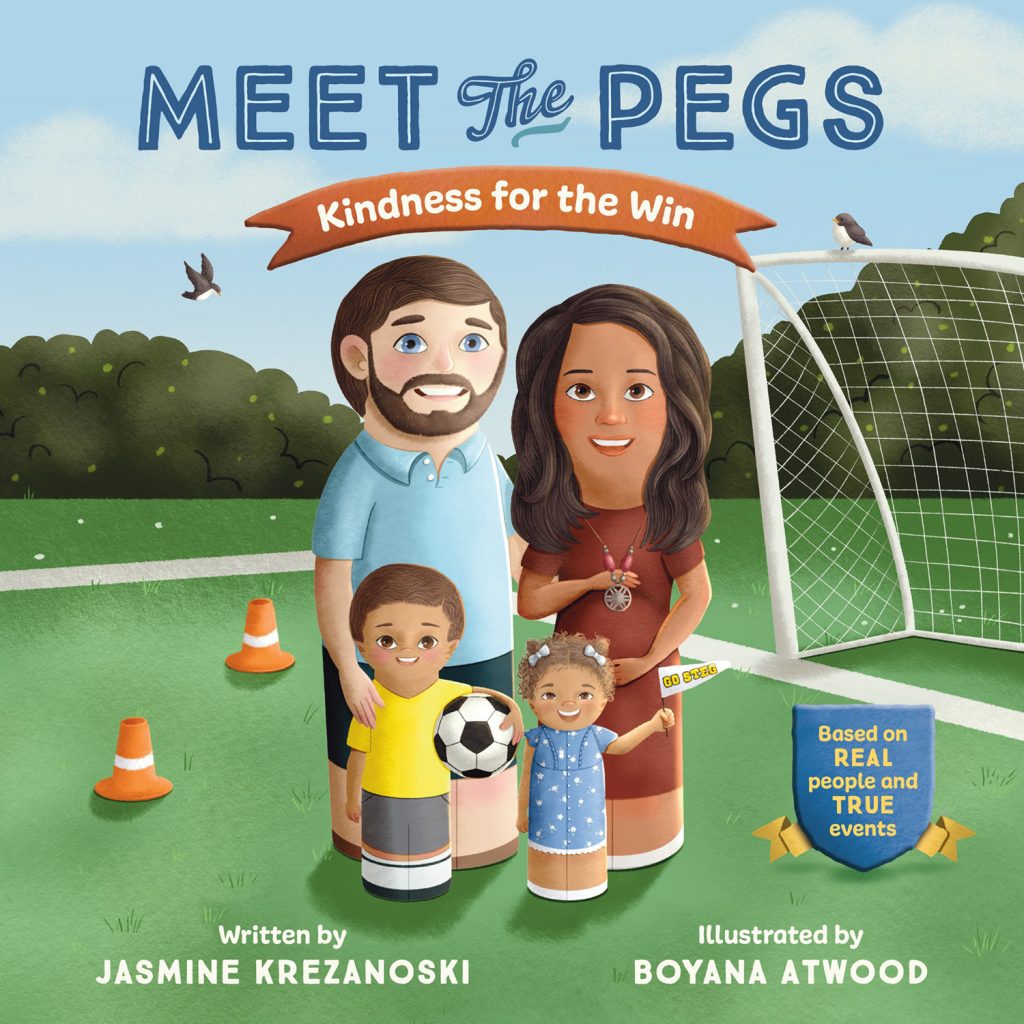 Book cover "Meet the Pegs: Kindness for the Win" featuring a family on a soccer field.